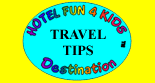Click here for Family Travel Tips